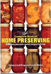 Ball Complete Book of Home Preserving