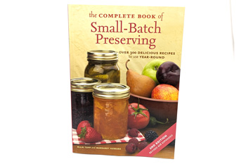 The Complete Book of Small-Batch Preserving